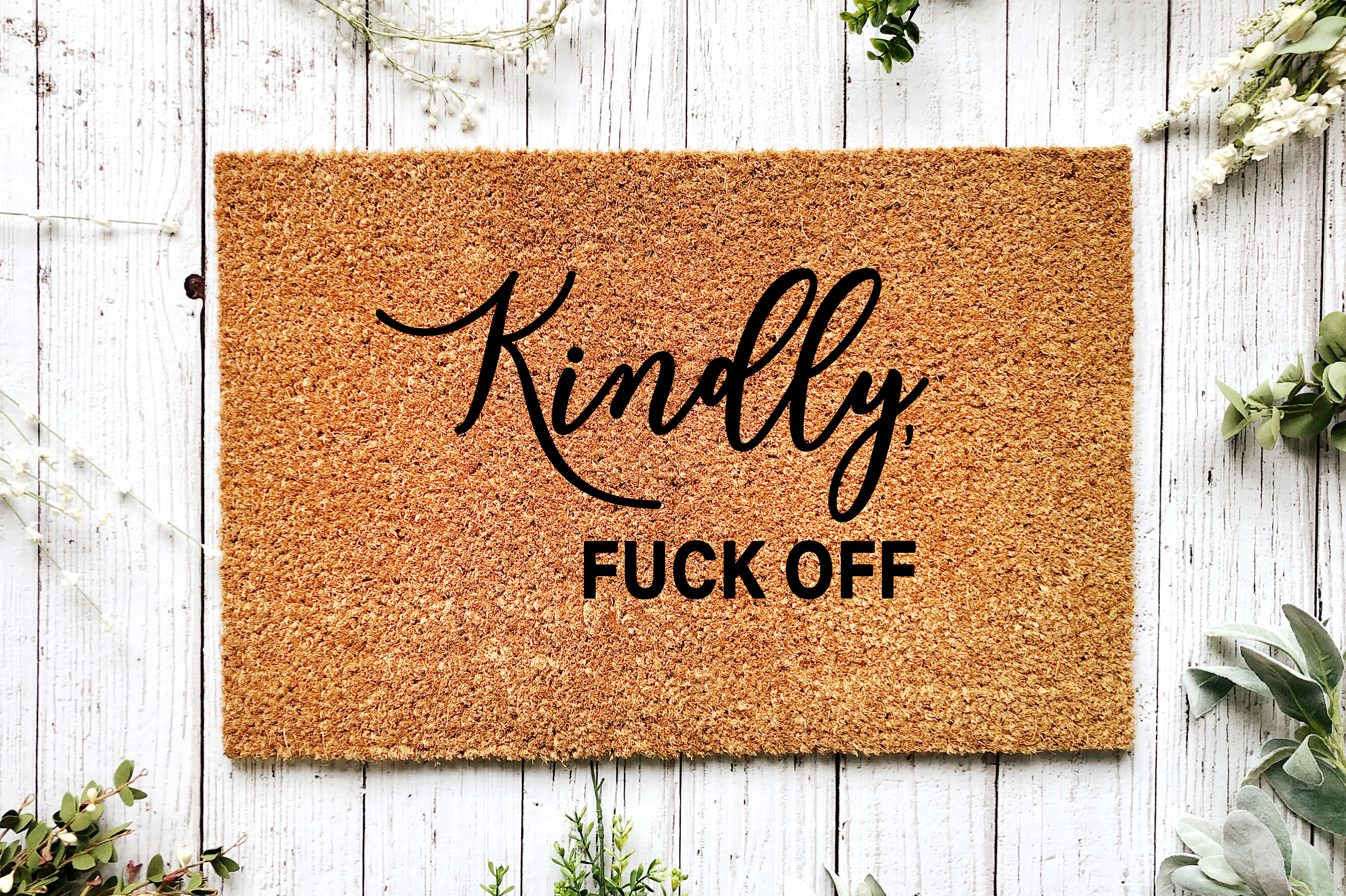 Doormat - Kindly F*CK OFF