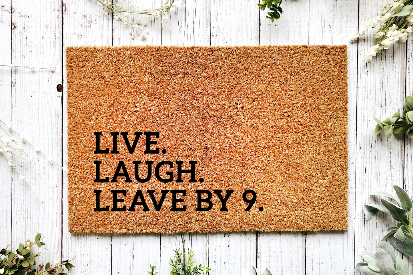 Doormat - Live laugh leave by 9 doormat