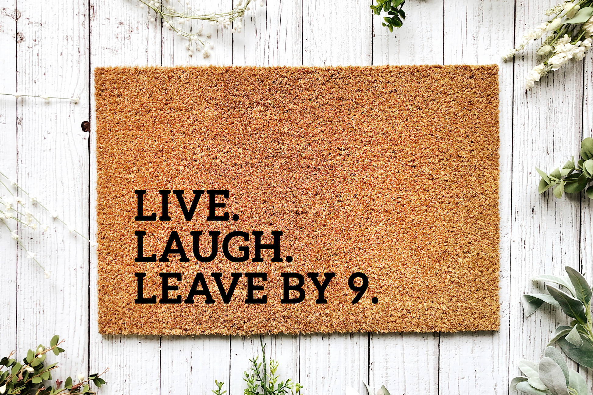 https://pixngifts.com/cdn/shop/files/Livelaughleaveby9doormat.png?v=1690768842&width=1946