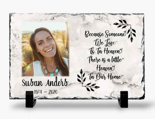 Because Someone we love is in heaven