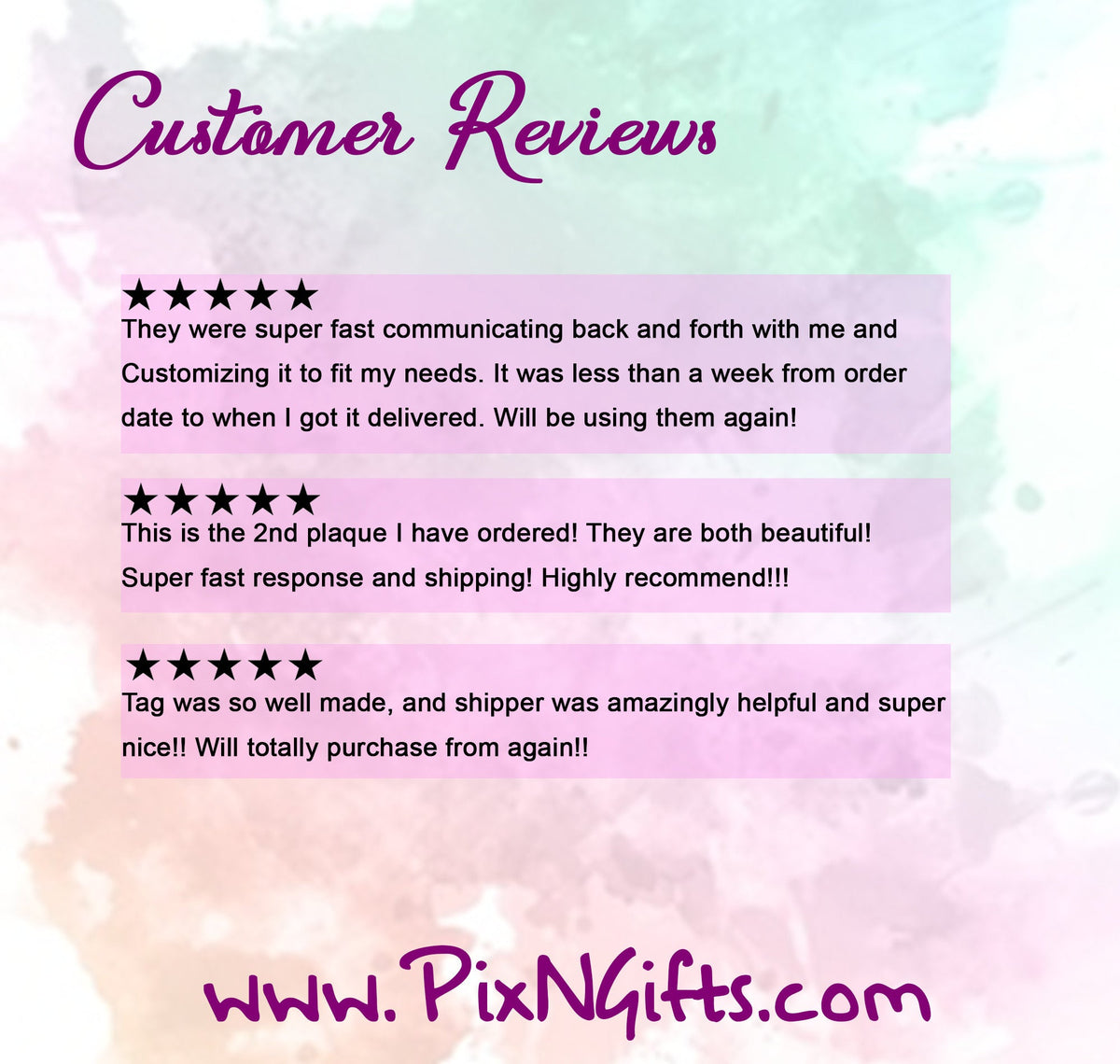 Customer review graphic with three five-star testimonials about PixNGifts orders
